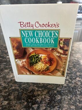 BETTY CROCKER'S NEW CHOICES COOKBOOK